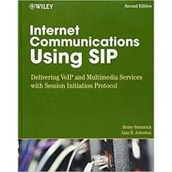 internet communications using SIP autor Henry Sinnreich