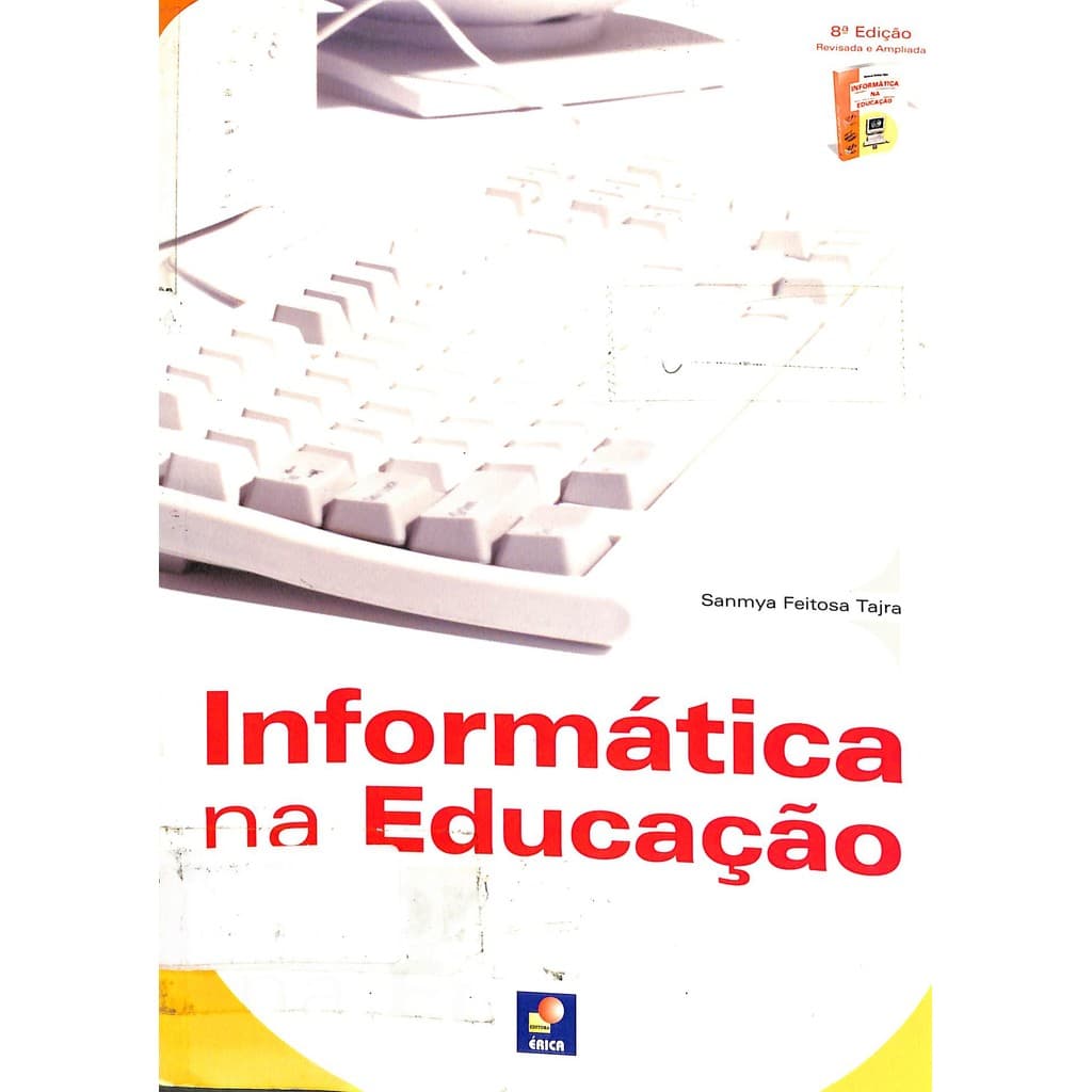 LIVRO Informática na Educação - Sâmya Feitosa Tajra