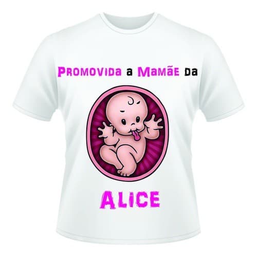 Linda T-shirt Camiseta Feminina Gestante Promovida A Mamãe Menina Premium