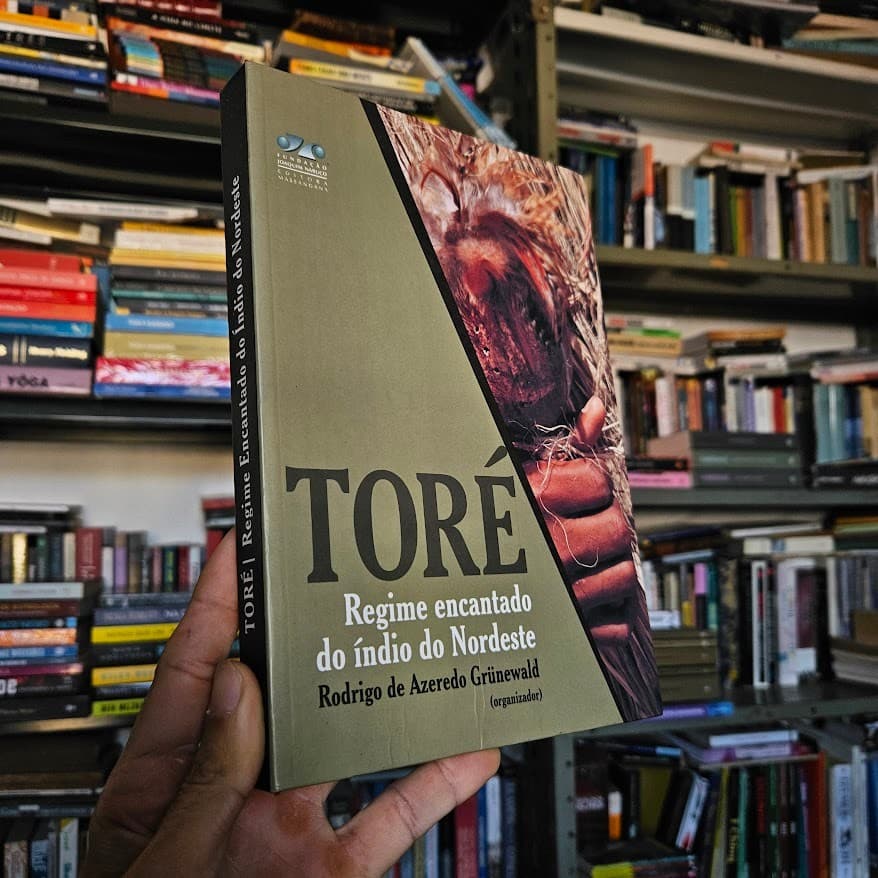 Toré de Rodrigo de Azeredo Grünewald (org.)