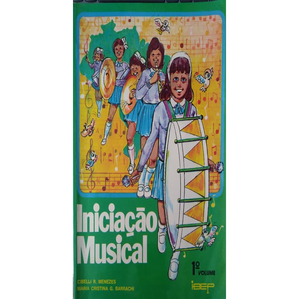 Livro Iniciação Musical Vol. 01 de Cibelli R. Menezes 7374545