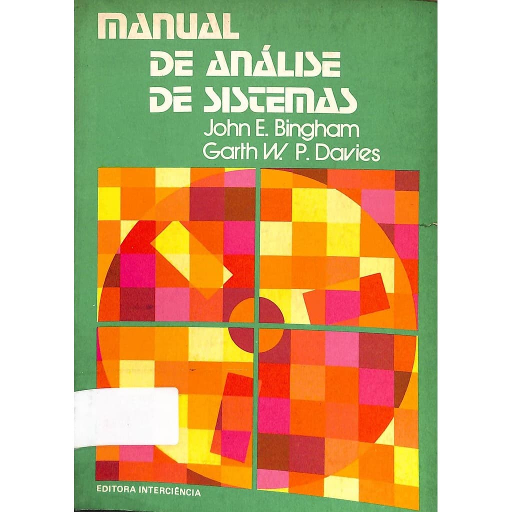 LIVRO Manual de Análise de Sistemas - John E. Bingham e Garth W. P. Davies