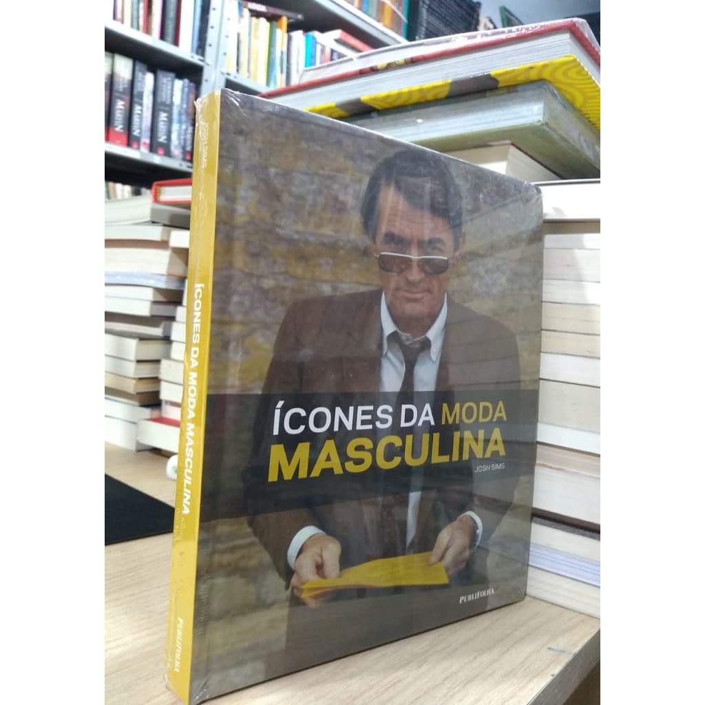 Ícones da moda masculina autor Josh Sims