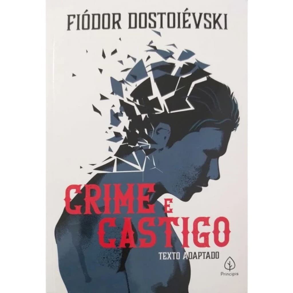 Crime e castigo | Fiódor Dostoiévski