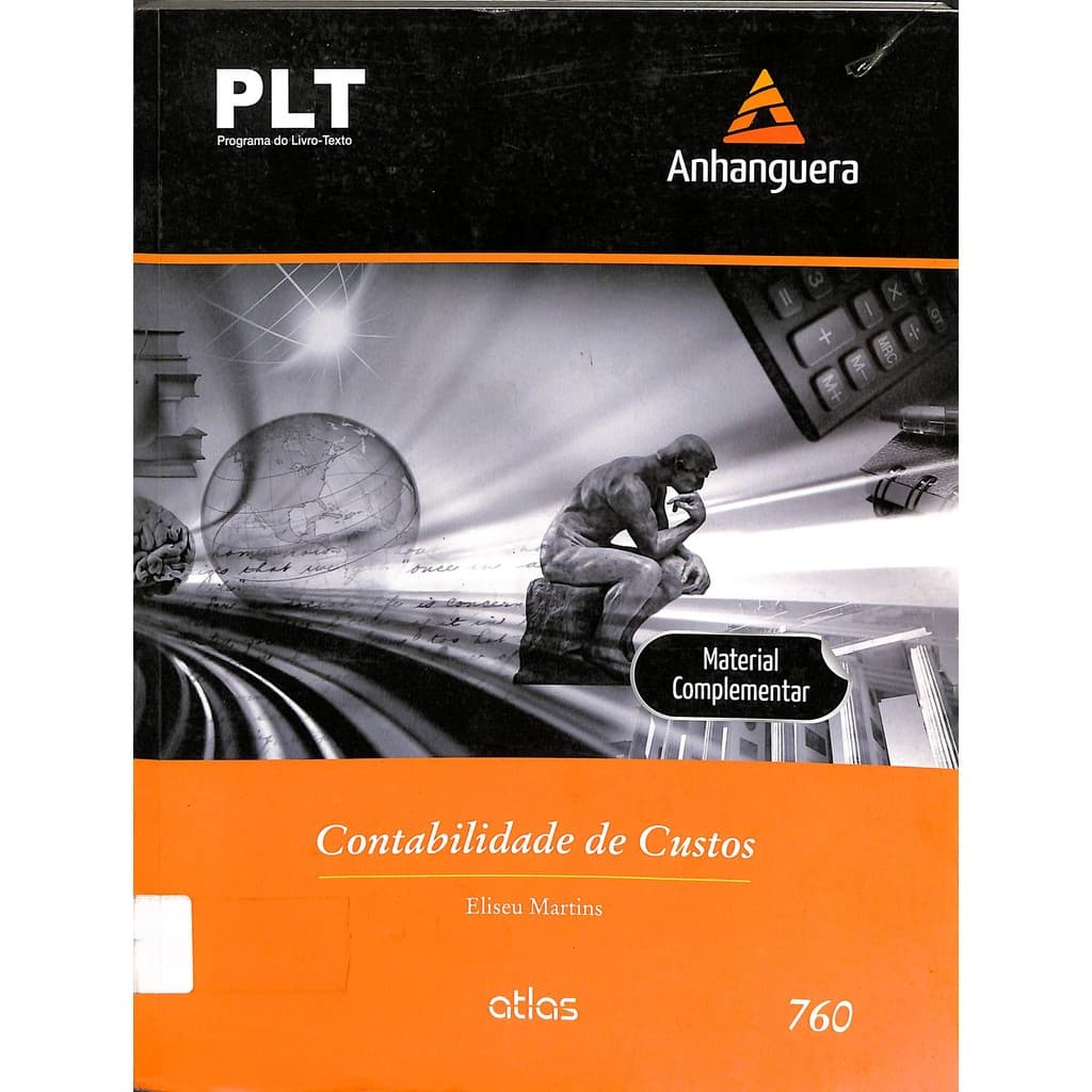 LIVRO PLT 760 - Contabilidade de Custos 10ª Edição - Eliseu Martins