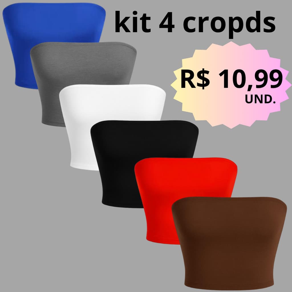 KIT 4 TOP CROPED FAIXA TOMARA QUE CAIA MODA BLOGUEIRA COM FORRO DUPLO
