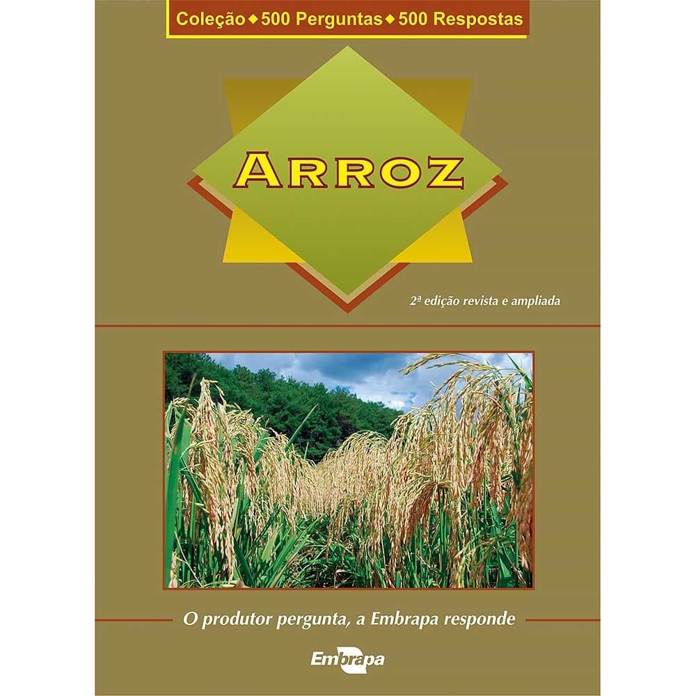 Arroz - Coleção 500 perguntas 500 respostas autor embrapa
