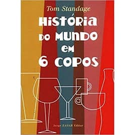 História do Mundo Antiguidade - Roma 3º Vol. autor Tom Standage