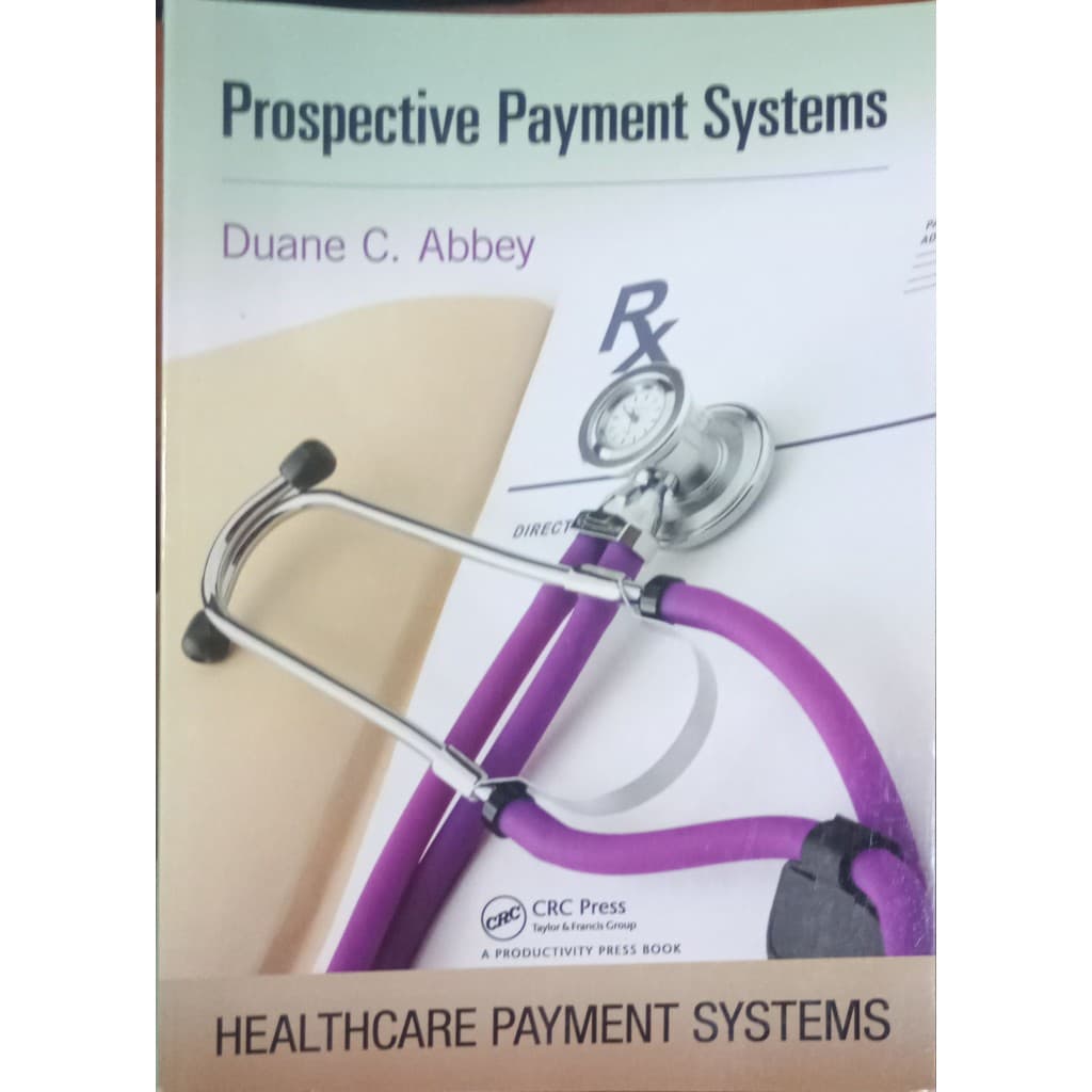 LIVRO Prospective Payment Systems - Duane C. Abbey