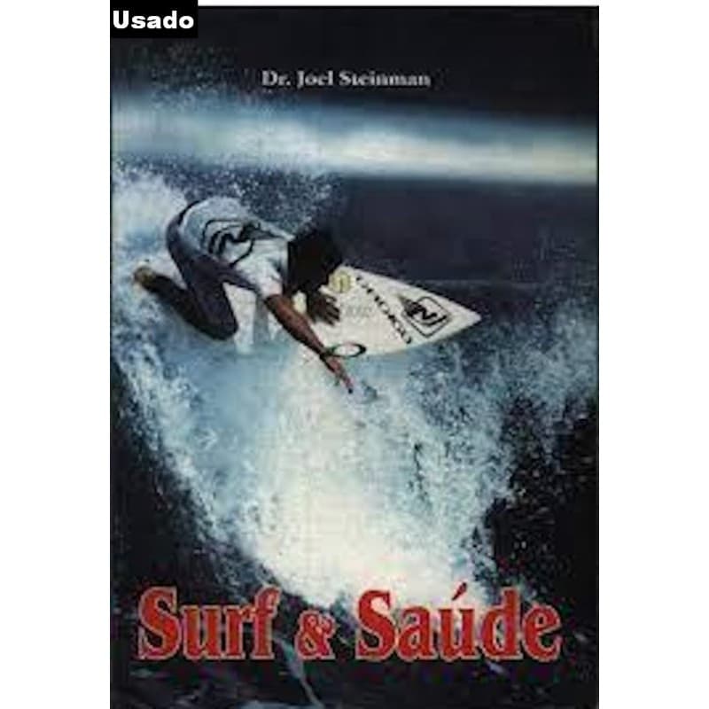 Joel Steinmann - Surf e Saude