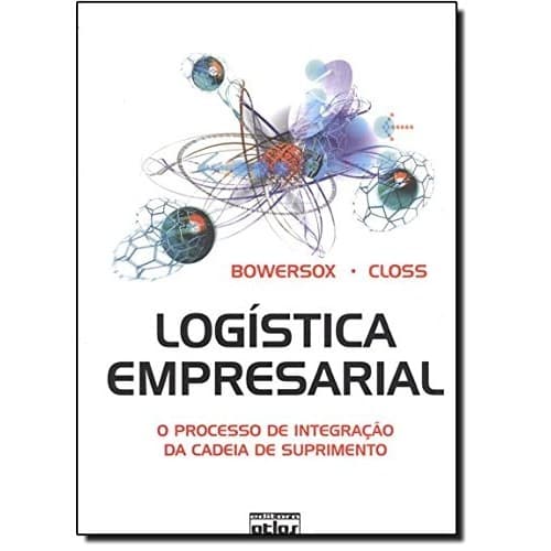 Logística Empresarial de Donald J. Bowersox, David J. Closs 7367199
