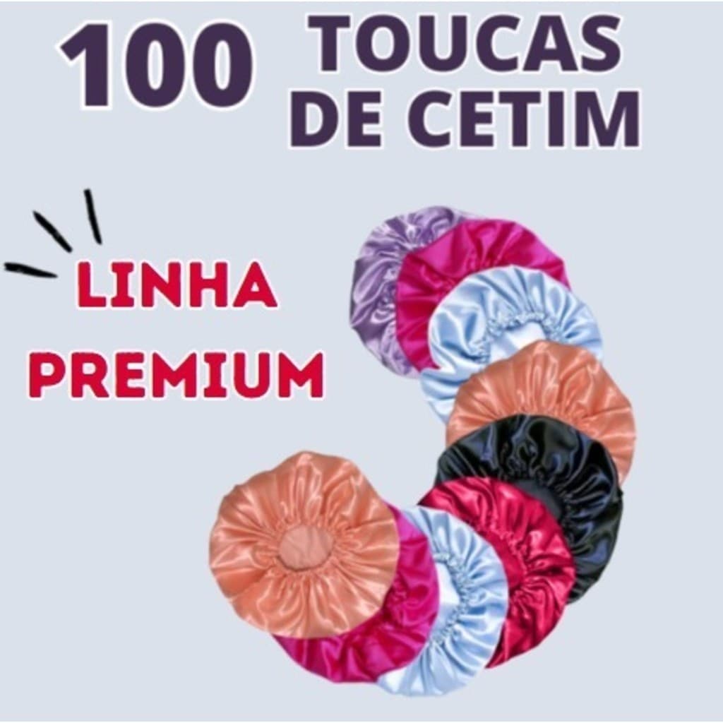 Kit com 100 toucas de cetim antifrizz - Para Revender
