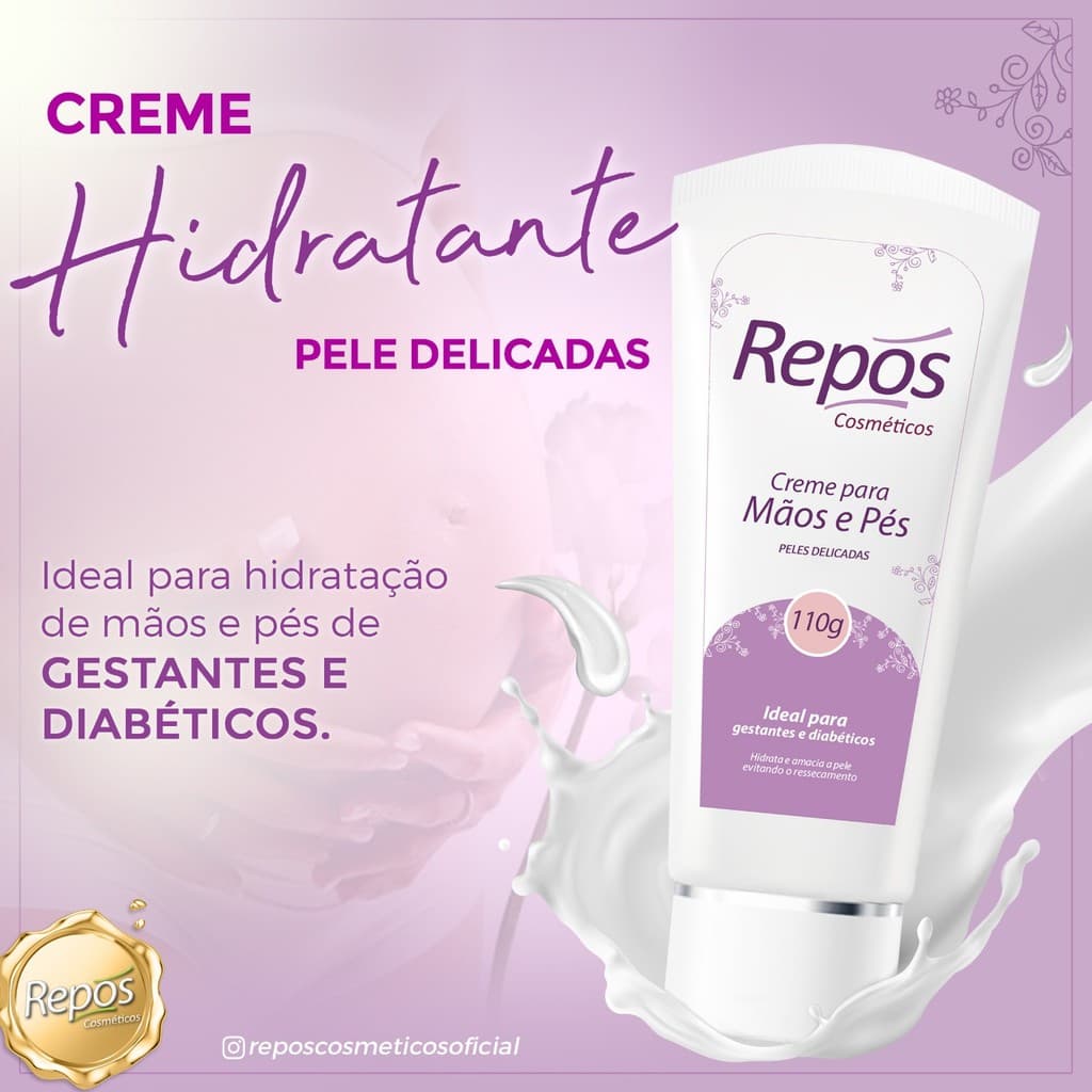 REPOS CREME MÃOS E PÉS - IDEAL P/ GESTANTES E DIABÉTICOS 110G