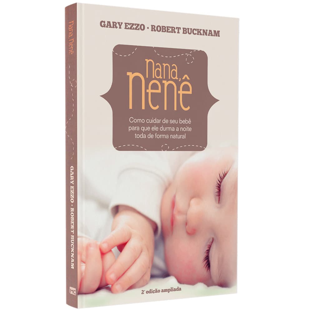 Livro Nana, Nenê | Gary Ezzo | Robert Bucknam | 2º Edição