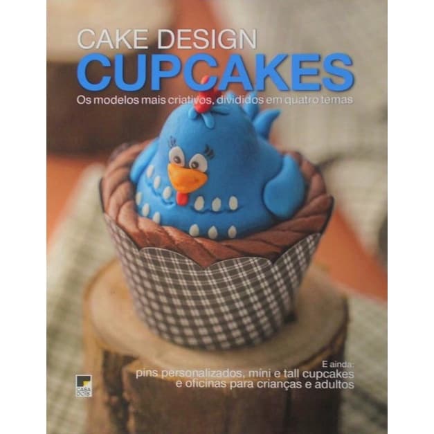 Cake Design Cupcakes - Os Modelos Mais Criativos