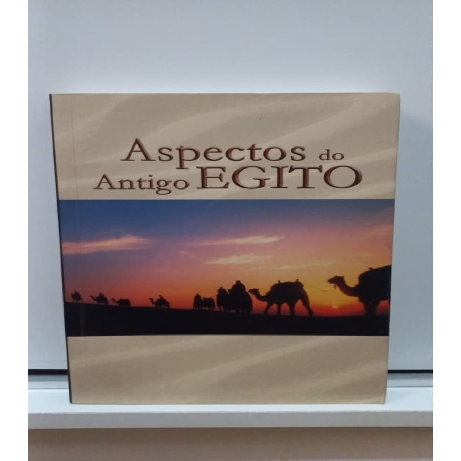 ASPECTOS DO ANTIGO EGITO autor ORDEM DO GRAAL b9b4 2004 5ed