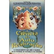 A Ciência da Auto Realização autor A. C. Bhaktivedanta