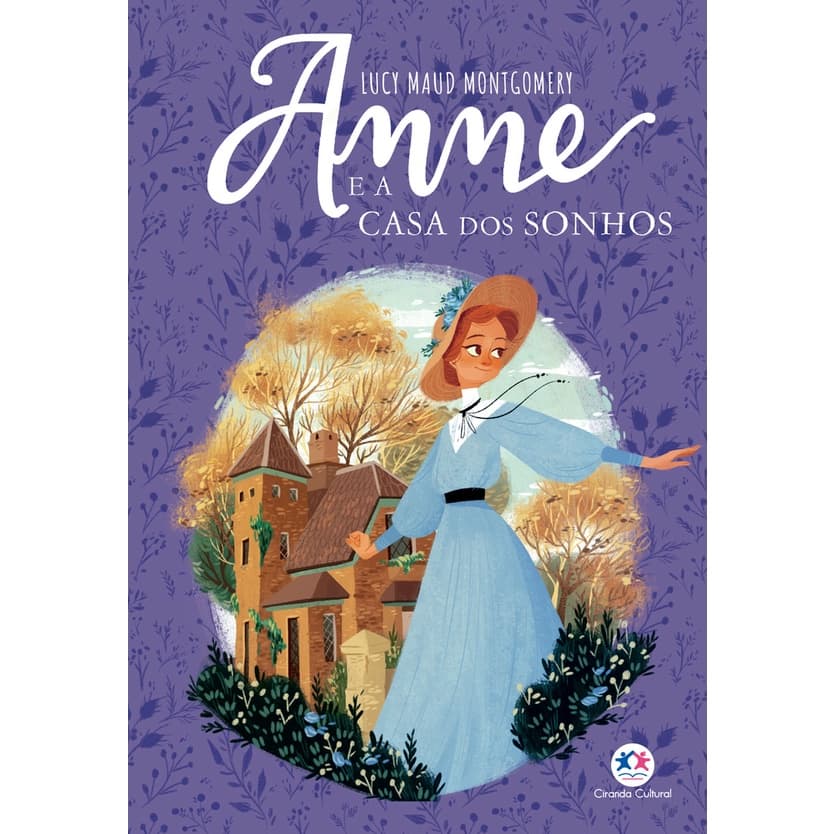 Anne e a Casa dos Sonhos - Livro 5