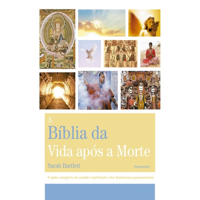 A BÍBLIA DA VIDA APÓS A MORTE