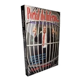 Portal do Inferno... Mas Há Esperança - Livro sobre a realidade do sistema penitenciário brasileiro (Novo, Lacrado)