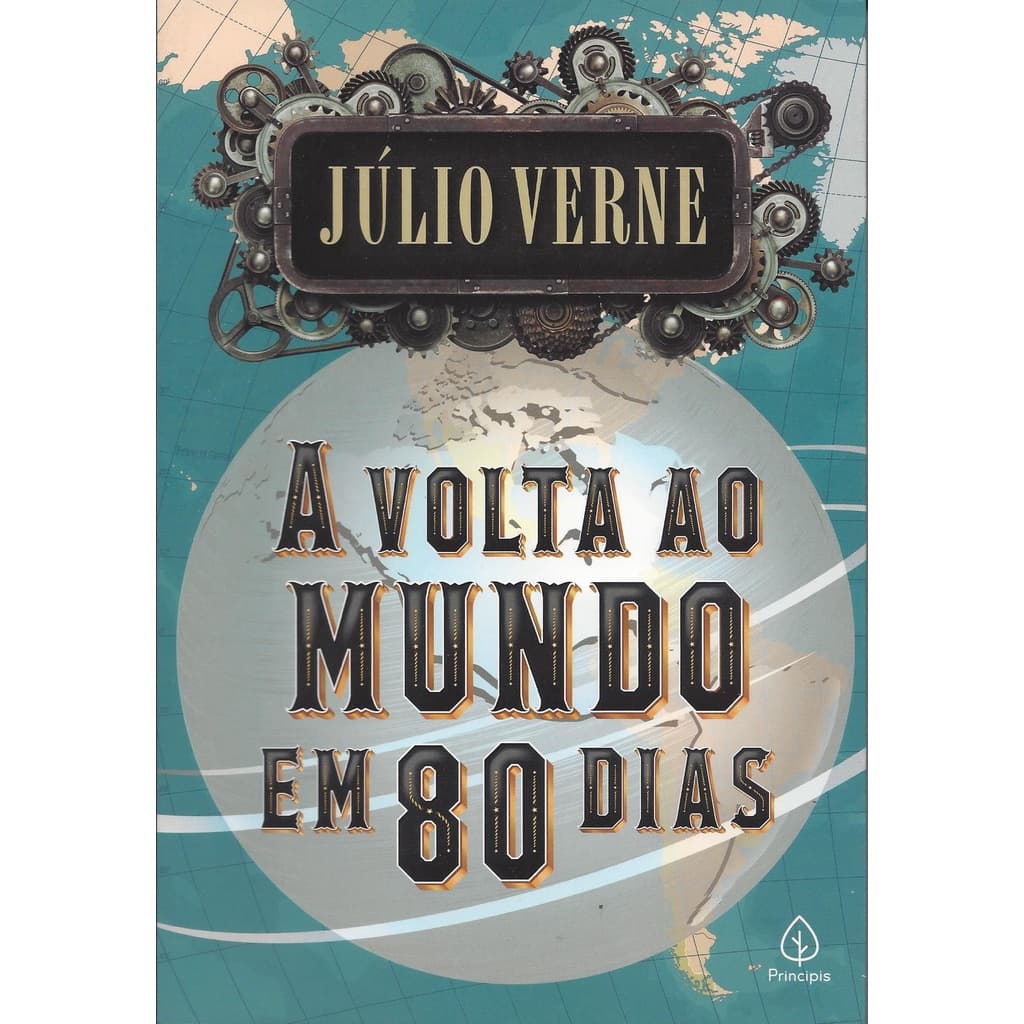 A Volta ao Mundo em 80 Dias - Editora Principis