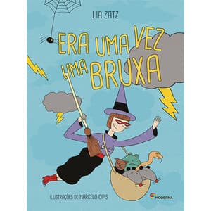Era uma vez uma bruxa - Moderna Literatura