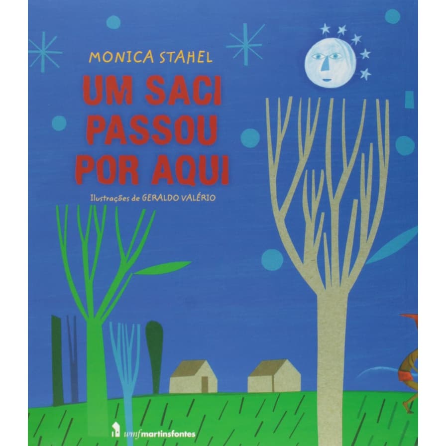 Um saci passou por aqui