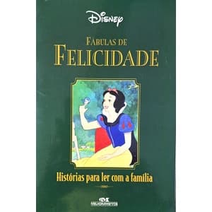 Fábulas de Felicidade - Histórias Para Ler Com a Família de Vários Autores