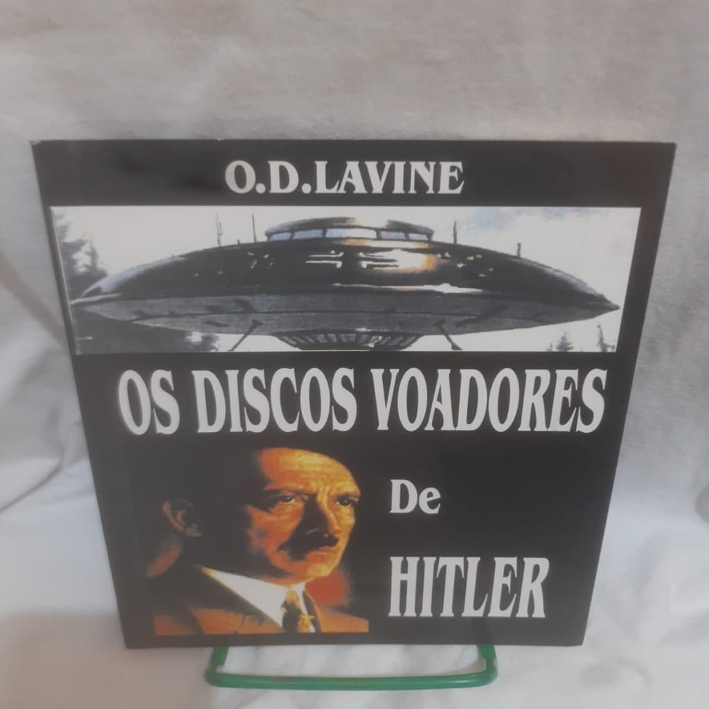 os discos voadores de hitler autor o d lavine B9B4 2000
