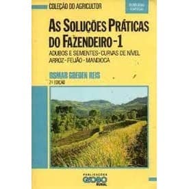 as soluçoes praticas do fazendeiro 1 autor osmar goeden reis
