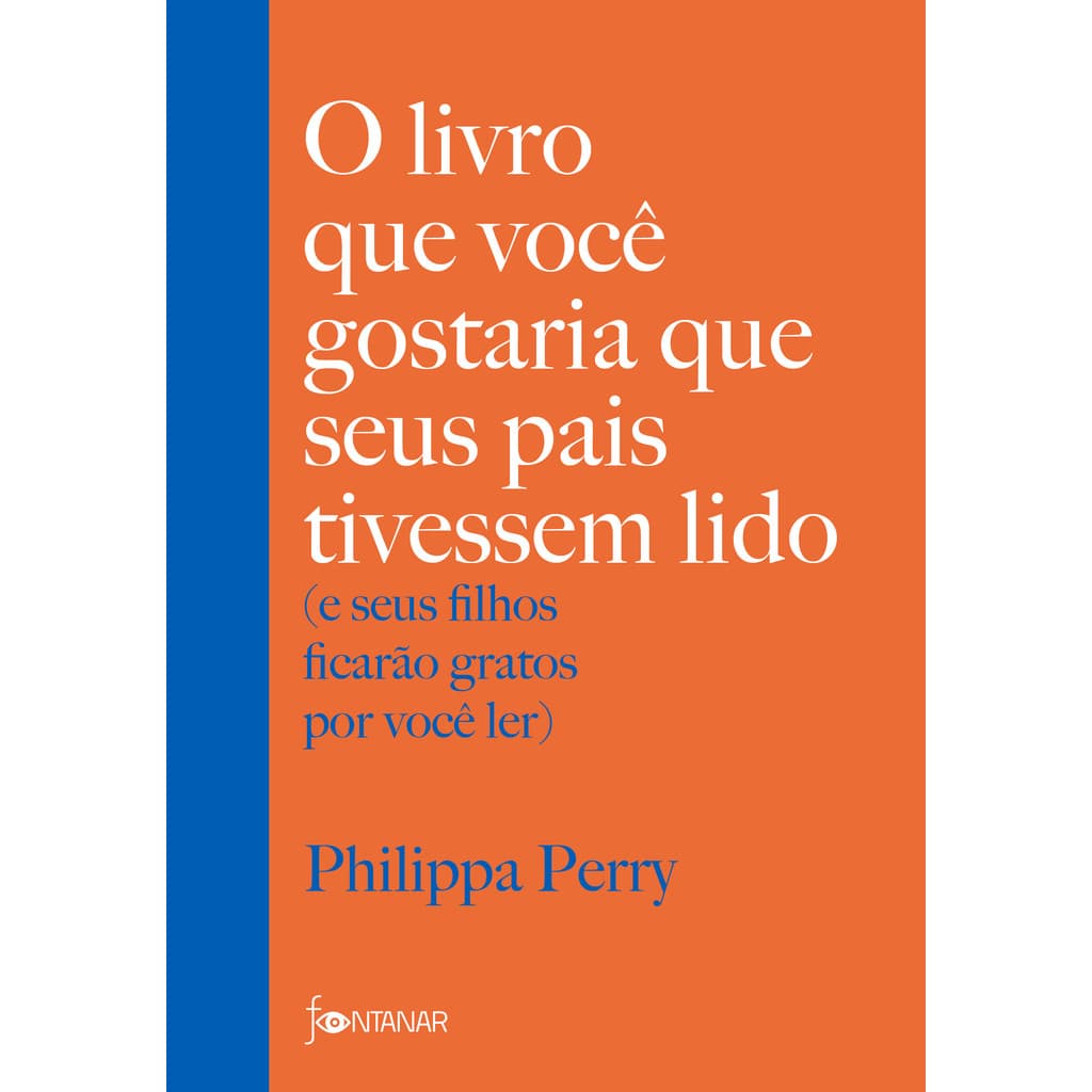 Livro O livro que você gostaria que seus pais tivessem lido - Livros Sorocaba
