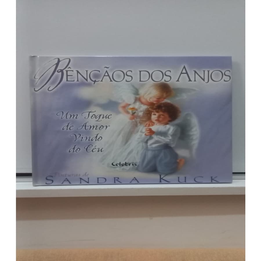 Bençãos dos Anjos autor Kuck, Sandra c11b6