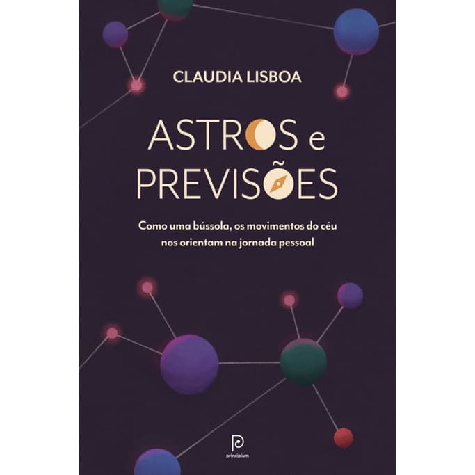 ASTROS E PREVISÕES COMO UMA BÚSSOLA, OS MOVIMENTOS DO CÉU NOS ORIENTAM NA JORNADA PESSOAL