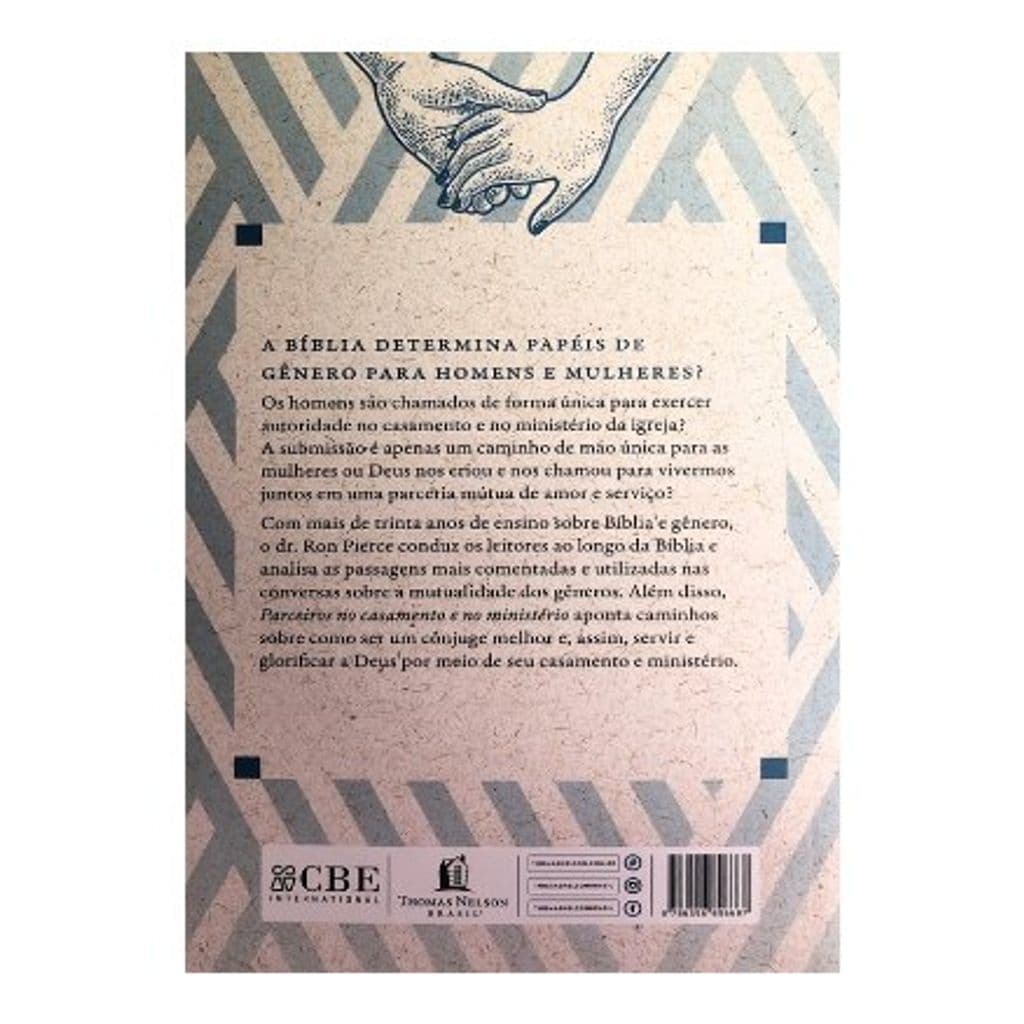 Parceiros no Casamento e no Ministério, Ronald W Pierce