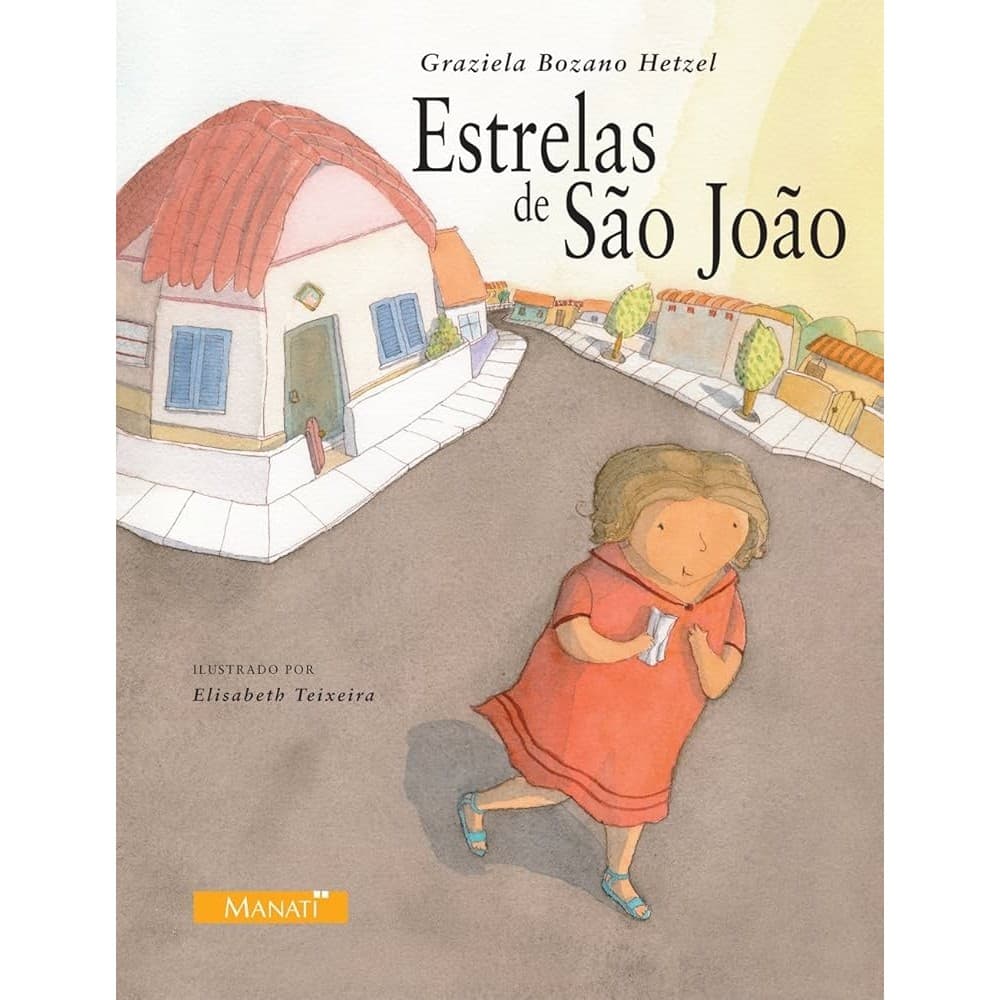 ESTRELAS DE SÃO JOÃO autor GRAZIELA BOZANO HETZEL