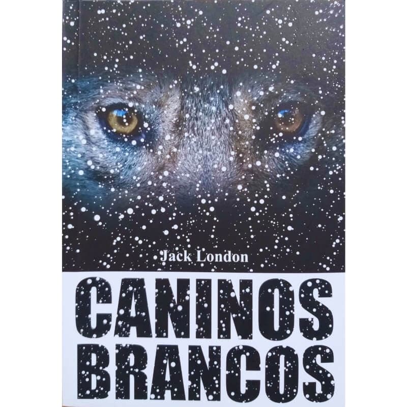 Livro Físico Caninos Brancos Jack London Pé da Letra