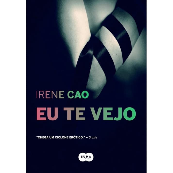 Livro: Eu te vejo Autor: Irene Cao (Novo, Lacrado)