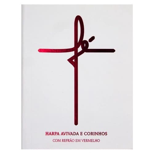 Harpa Avivada e Corinhos | Pequena | Letra Média | Brochura | Fé Branca