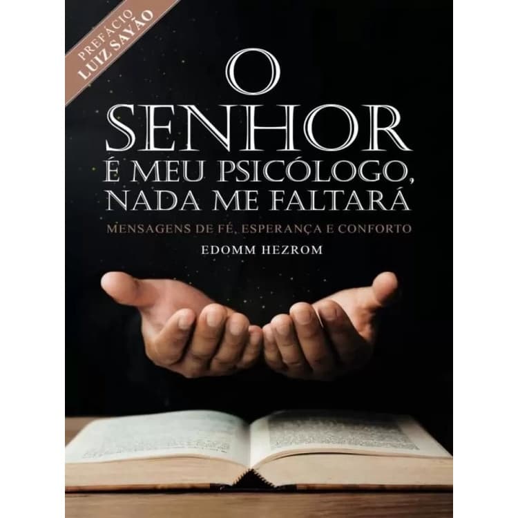 O Senhor é meu Psicólogo | Nada me Faltará | Edomm Hezrom