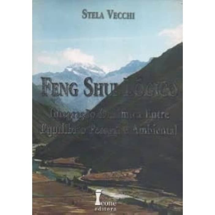 Feng Shui Logico autor Stela Vecchi