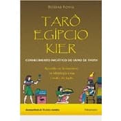 Box - Tarô Egípcio Kier - Conhecimento iniciático do livro de Thoth autor Bibiana Rovira