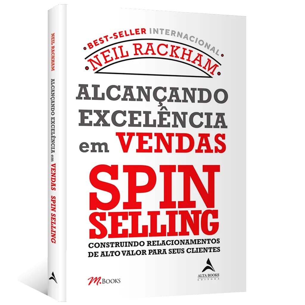 Livro Alcançando Excelência em Vendas Spin Selling - Neil Rackham