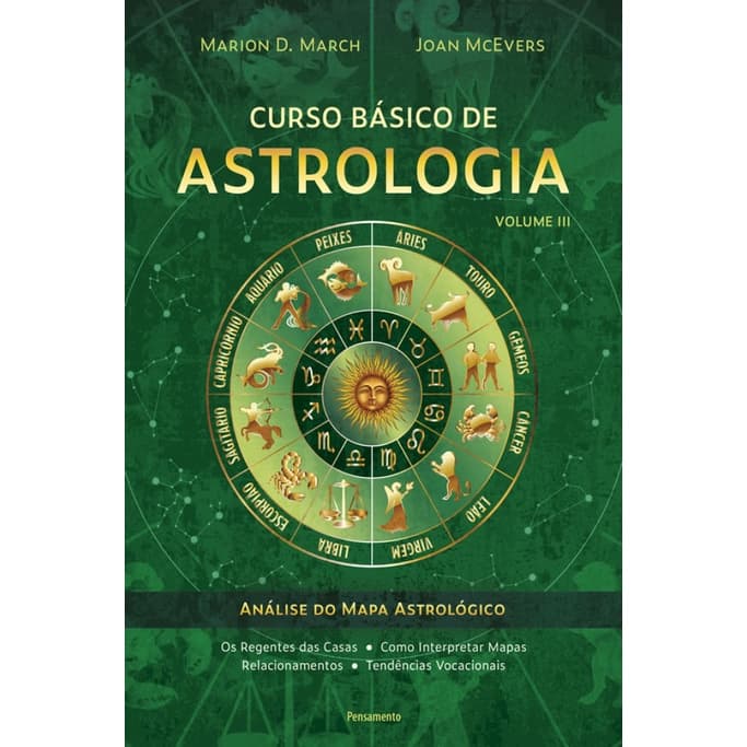 CURSO BÁSICO DE ASTROLOGIA – VOL. 3 ANÁLISE DO MAPA ASTROLÓGICO