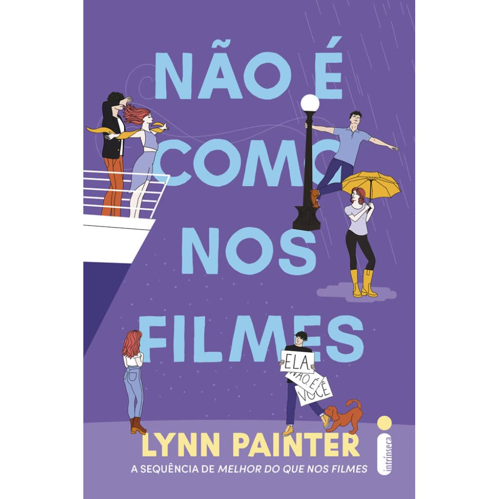 NÃO É COMO NOS FILMES (MELHOR DO QUE NOS FILMES – VOL. 2)
