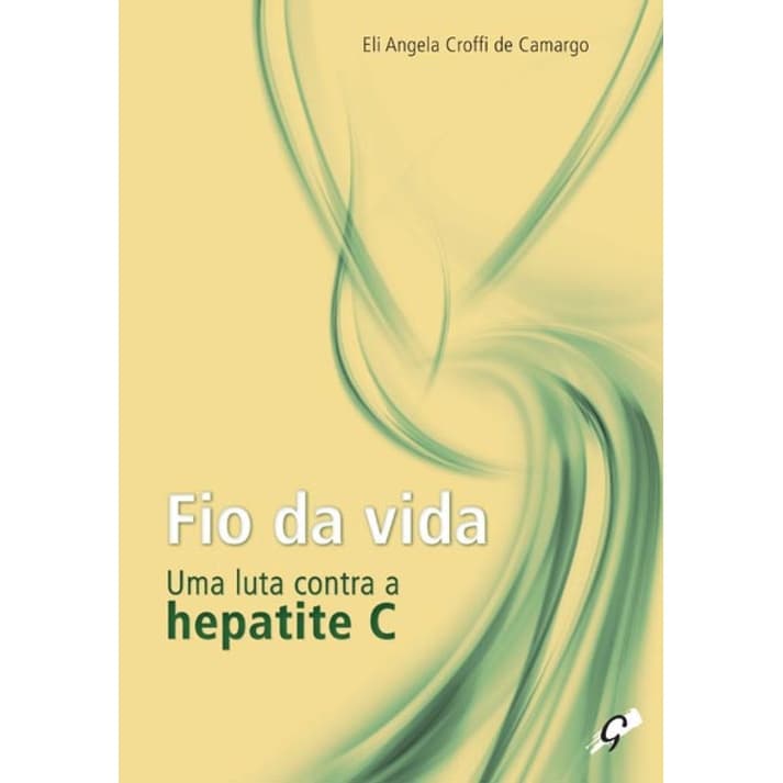 Fio da vida uma luta contra a hepatite c