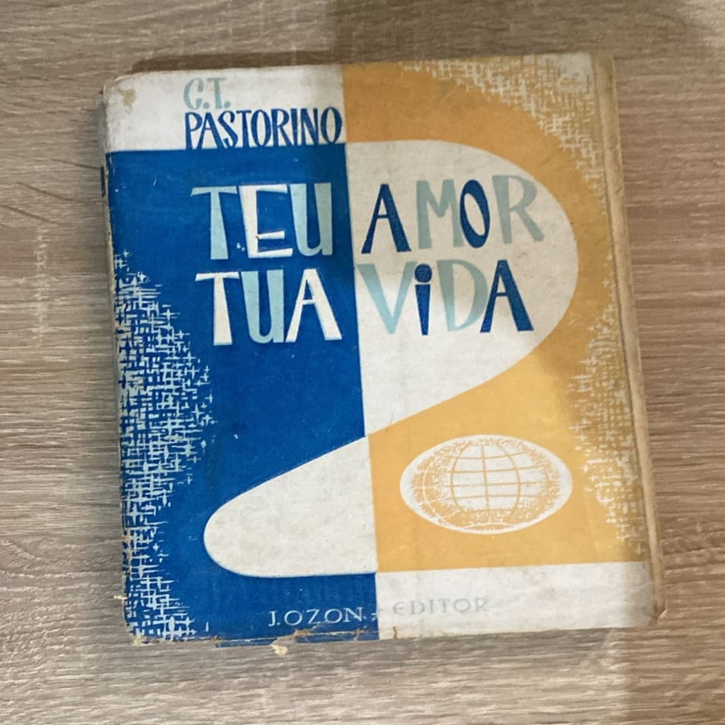 Teu Amor Tua Vida autor C. Torres Pastorino b9b4 1963
