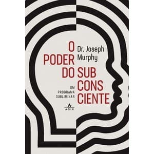 O poder do subconsciente Um programa subliminar para relaxamento e autoconfiança Livros Bt