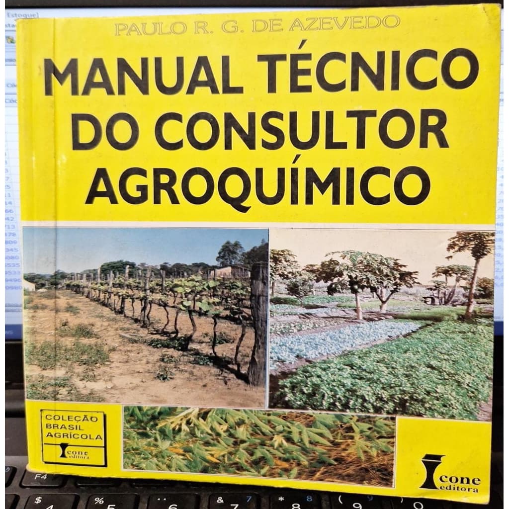 Manual Técnico do Consultor Agroquímico autor Paulo R. G. Azevedo