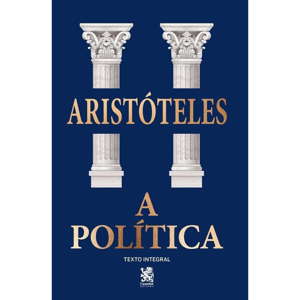 A Política -  Aristóteles