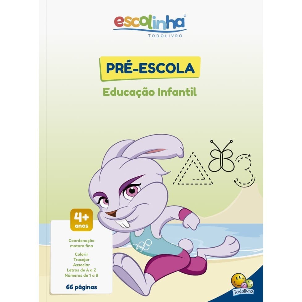 Escolinha Todolivro - Pré-Escola - Educação Infantil